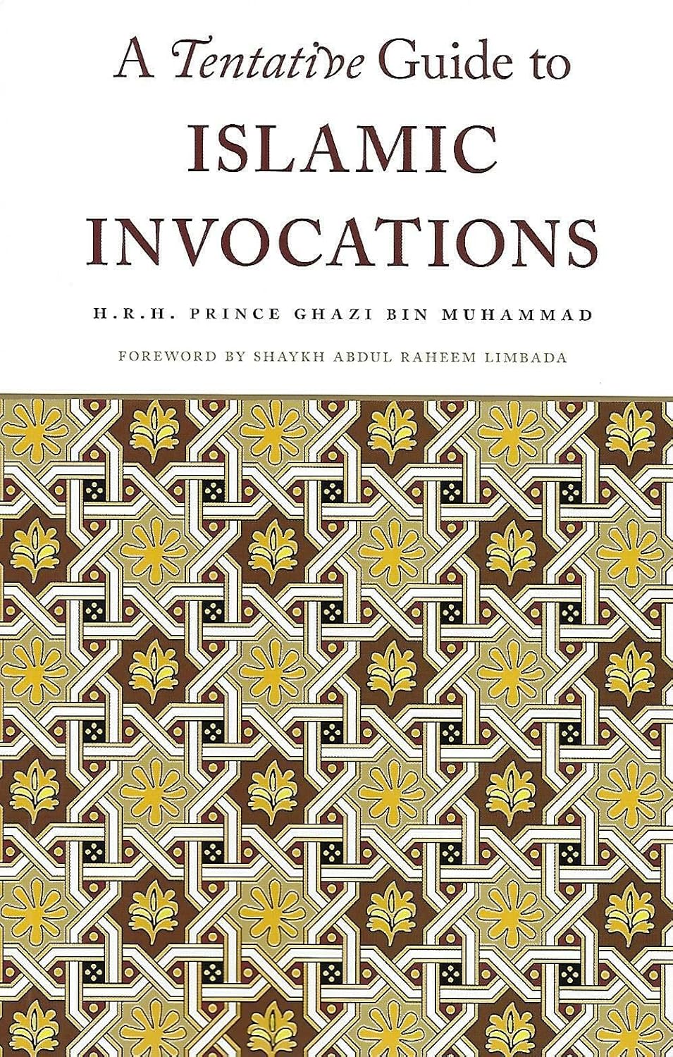 A Tentative Guide to Islamic Invocations